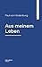 Aus meinem Leben (German Edition)