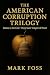 The American Corruption Tri...