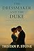 The Dressmaker and the Duke...