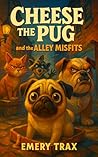 Cheese the Pug an...