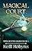 Magical Court (Spellbound G...