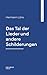 Das Tal der Lieder und ande...