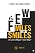 Few Miles With Smiles: A Jo...