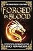 Forged in Blood by Stacy Von Haegert