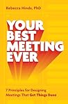 Your Best Meeting...