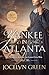 Yankee in Atlanta: 10th Anniversary Edition (Heroines Behind the Lines Civil War Book 3)
