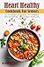 Heart Healthy Cookbook For ...
