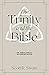 The Trinity & the Bible by Scott R. Swain