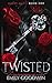 Twisted by Emily Goodwin