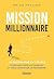 -Annulé- Mission Millionnaire
