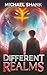 Different Realms