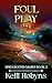 Foul Play (Spellbound Games...