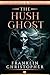 The Hush Ghost: A Psycholog...