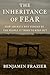 The Inheritance of Fear : H...
