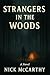 Strangers in the Woods