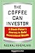 The Coffee Can Investor by Neeraj Khemlani The Coffee Can Investor by Neeraj Khemlani