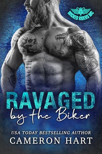 Ravaged by the Biker (Wicked Riders MC #1)