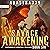 Savage Awakening 6: A LitRP...