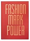 FASHION: Mark Power
