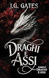 Draghi e Assi (Italian Edition)