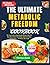 THE ULTIMATE METABOLIC FREE...