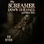 The Screamer Down the Hall ...