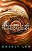Transmentation | Transgression: Or, a Spark on the Eve of the Five Hundred Year Burn (The Formation Saga Book 2)