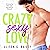 Crazy Sexy Love: An Enemies...