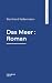 Das Meer : Roman (German Edition)