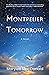 Montpelier Tomorrow: A Novel