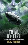Trial By Fire