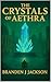 The Crystals Of Aethra
