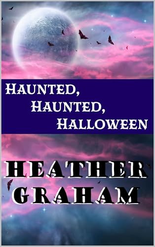Haunted, Haunted, Halloween (Kindle Edition)