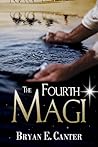 The Fourth Magi: ...
