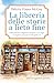 La libreria delle storie a lieto fine (Italian Edition)
