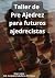 Taller de pre ajedrez para ...