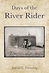 Days of the River Rider