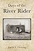 Days of the River Rider