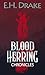 The Complete Blood Herring Trilogy by E.H. Drake