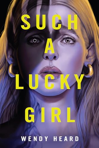 Such a Lucky Girl (Hardcover)