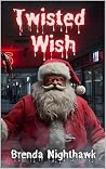 Twisted Wish