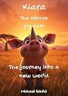 Kiara, the African pig horn by Michael Schild Kiara, the African pig horn by Michael Schild