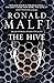 The Hive by Ronald Malfi