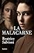 La malacarne (Spanish Edition)