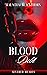 Blood Debt by Malachai Blackthorn