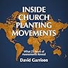 Inside Church Planting Movements: What 25 Years of Assessments Reveal