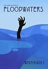 Floodwaters (The Divine Archive #0) Floodwaters (The Divine Archive #0)