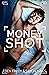 Money Shot
