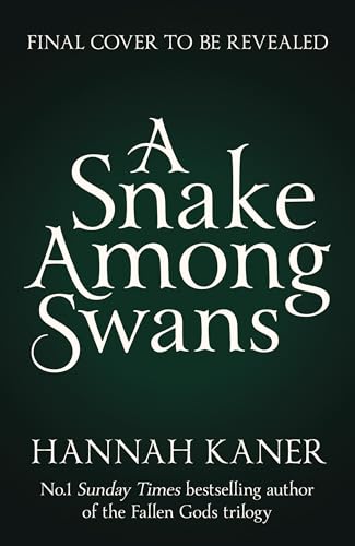 A Snake Among Swans (Kindle Edition)