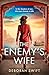 The Enemy’s Wife by Deborah Swift